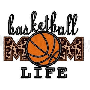 Basketball Mom Life Applique Embroidery Design, Machine Embroidery Design, 4 Sizes, Instant Download