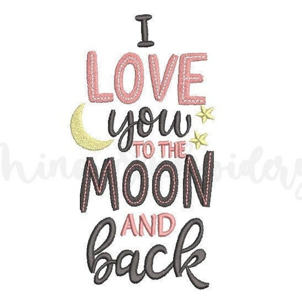 Love Embroidery Design, I Love You To The Moon And Back Embroidery Design, Machine Embroidery Design, 5 Sizes, Instant Download