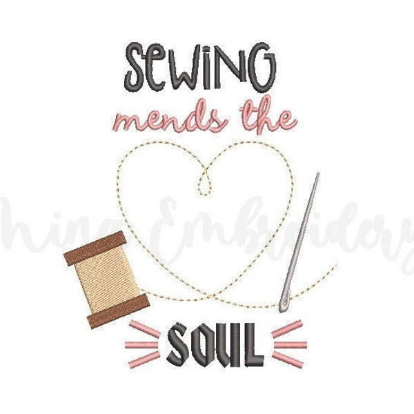Sewing Mends The Soul Embroidery Design, Sewing Supplies Embroidery Design, Machine Embroidery Design, 5 Sizes, Instant Download