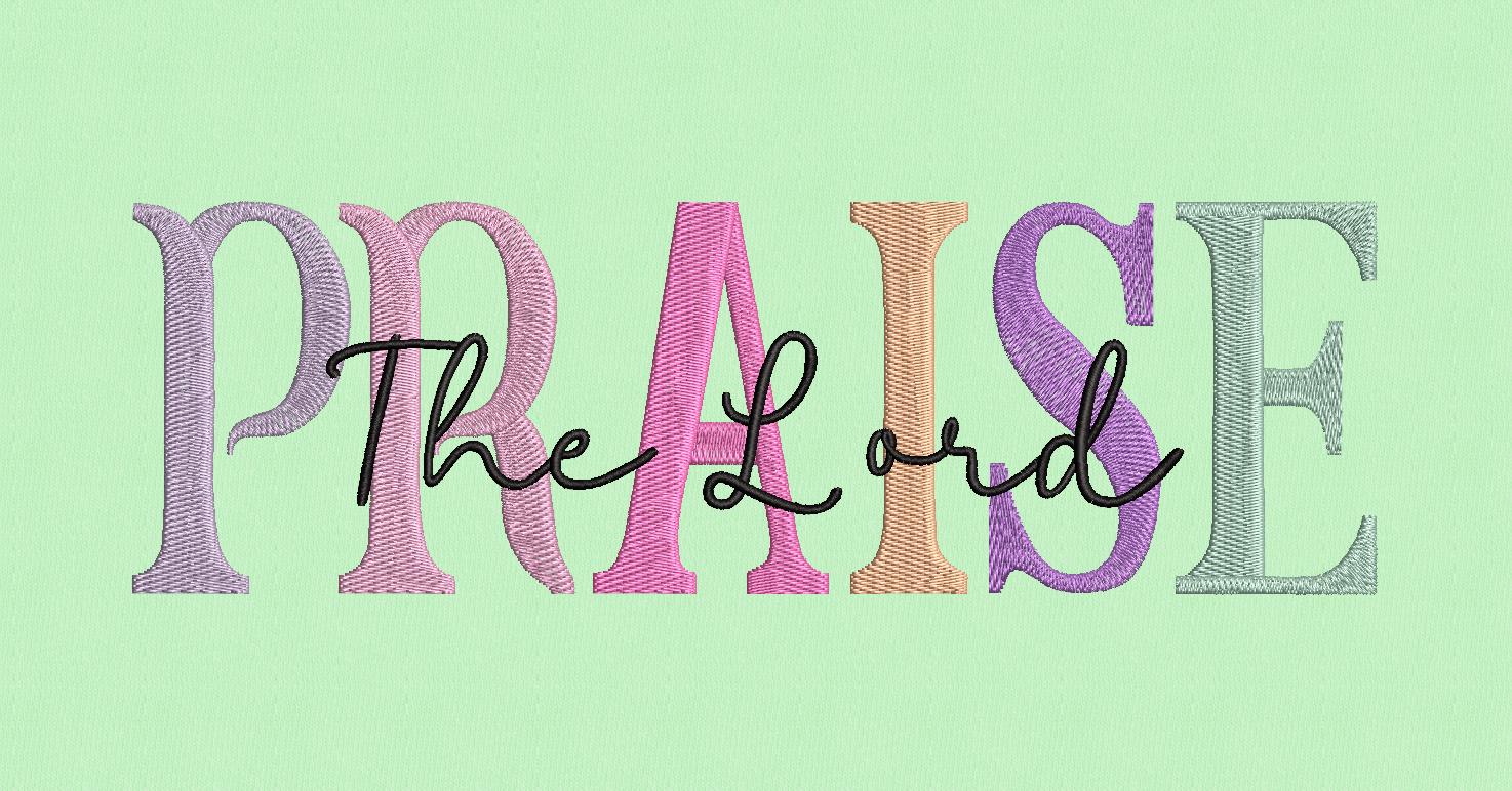 Praise the Lord Machine Embroidery Design: Christian Theme (6 Sizes ...