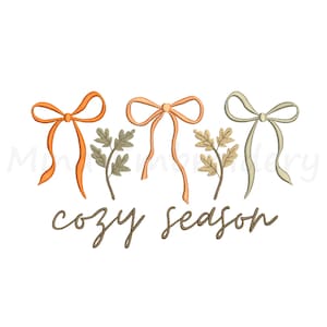 Coquette Fall Embroidery Design, Cozy Season Embroidery Design, Machine Embroidery Design, 6 Sizes, Instant Download