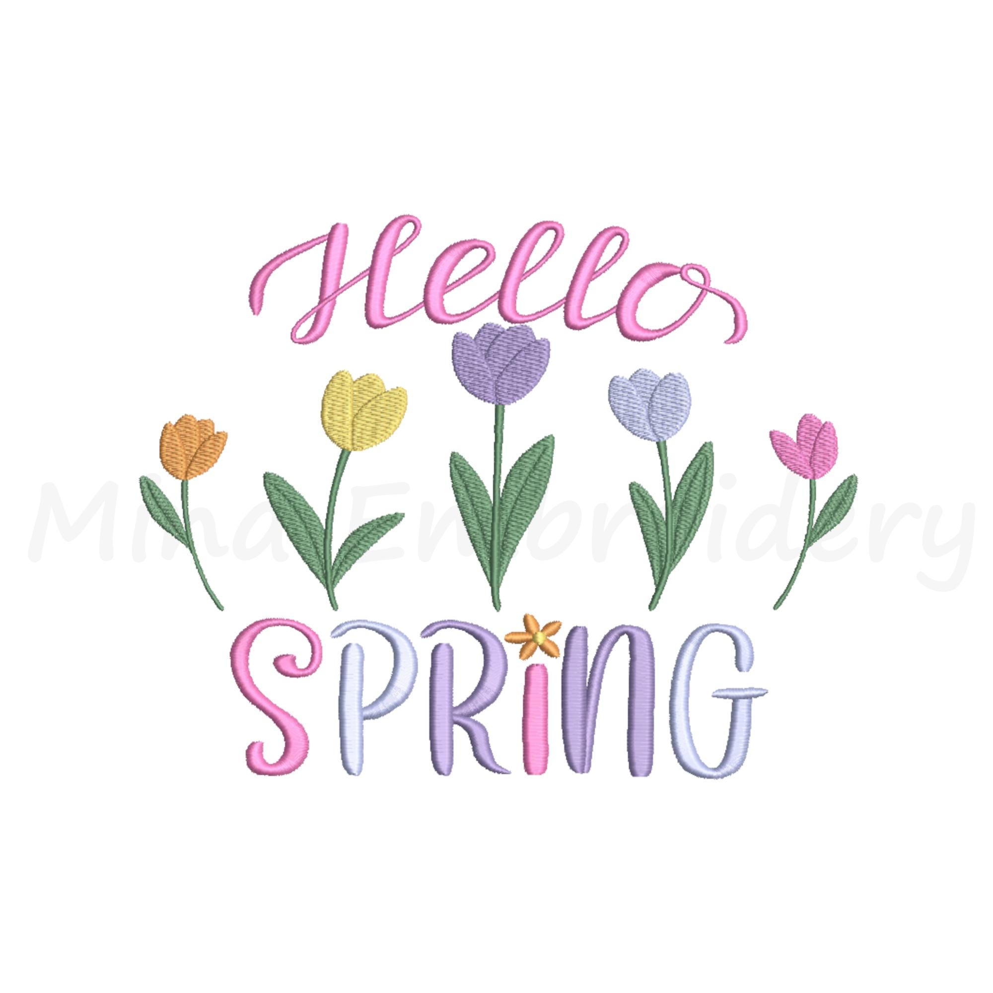 Tulips Embroidery Design, Hello Spring Embroidery, Machine Embroidery ...