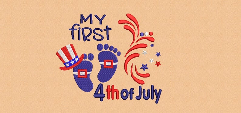 May include: Blue baby footprints with a red, white, and blue top hat and the text "My First 4th of July" with a red, white, and blue firework design.