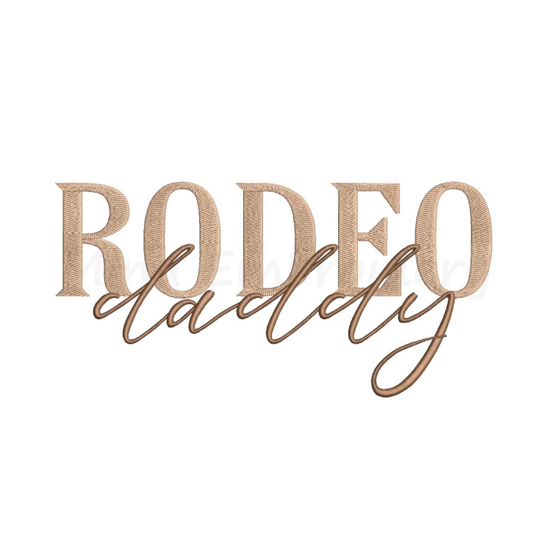 Rodeo Daddy Embroidery Design, Machine Embroidery Design, 6 Sizes ...