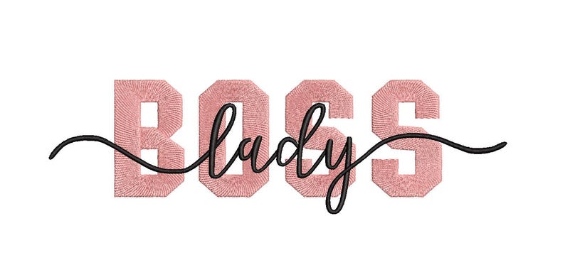 Boss Lady Embroidery Design: 6 Sizes (instant Download) - Etsy