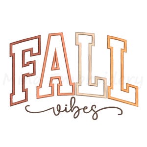 May include: A digital graphic design featuring the word FALL in a large, block-style varsity font with a white interior and orange-brown outlines. Below the word FALL, the word vibes is written in a dark brown, flowing cursive script font.