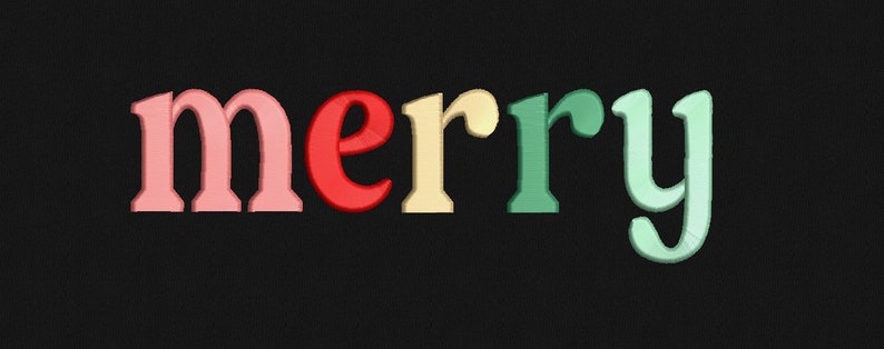 May include: The word "merry" in colorful, stylized lettering. Each letter is a different color: pink, red, yellow, green, and blue.