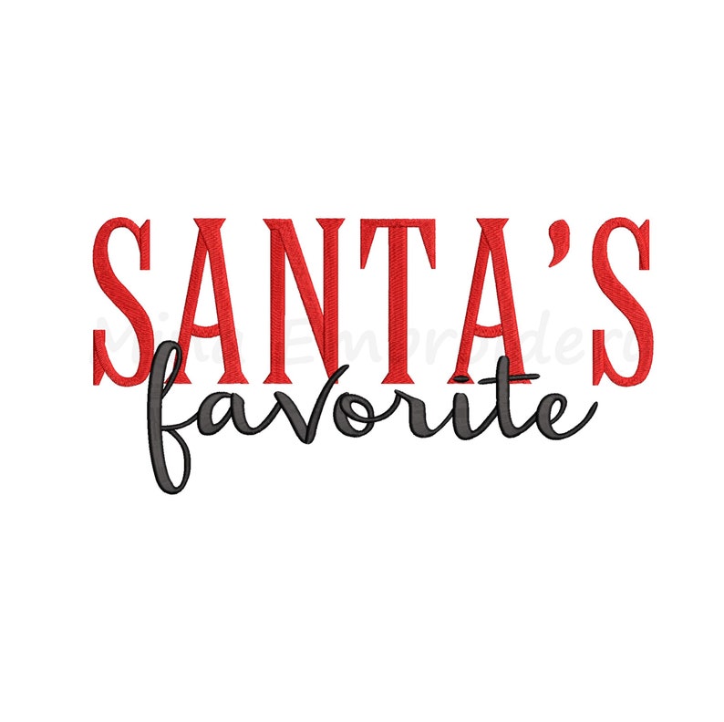 Santa's Favorite Embroidery Design, Christmas Embroidery Design