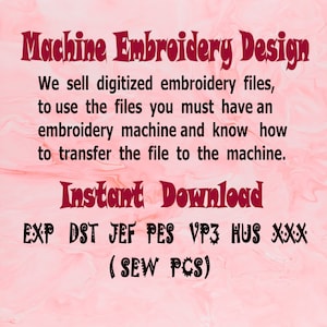 May include: Machine embroidery design files in various formats, including EXP, DST, JEF, PES, VP3, HUS, and XXX. The text "Instant Download" is also visible. The image has a pink background with a marbleized effect.