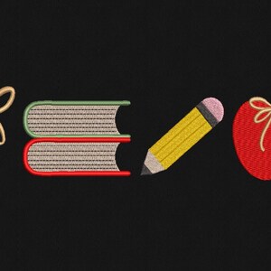 May include: An embroidered design featuring a gold bow, two books with green and red covers, a yellow pencil with a pink eraser, and a red apple with a bow. The design is on a black background.