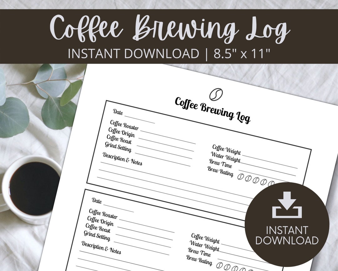 Brew Log Worksheet.pdf Coffee Brewing Log | Coffee Tasting Log | Printable Coffee Journal - Etsy