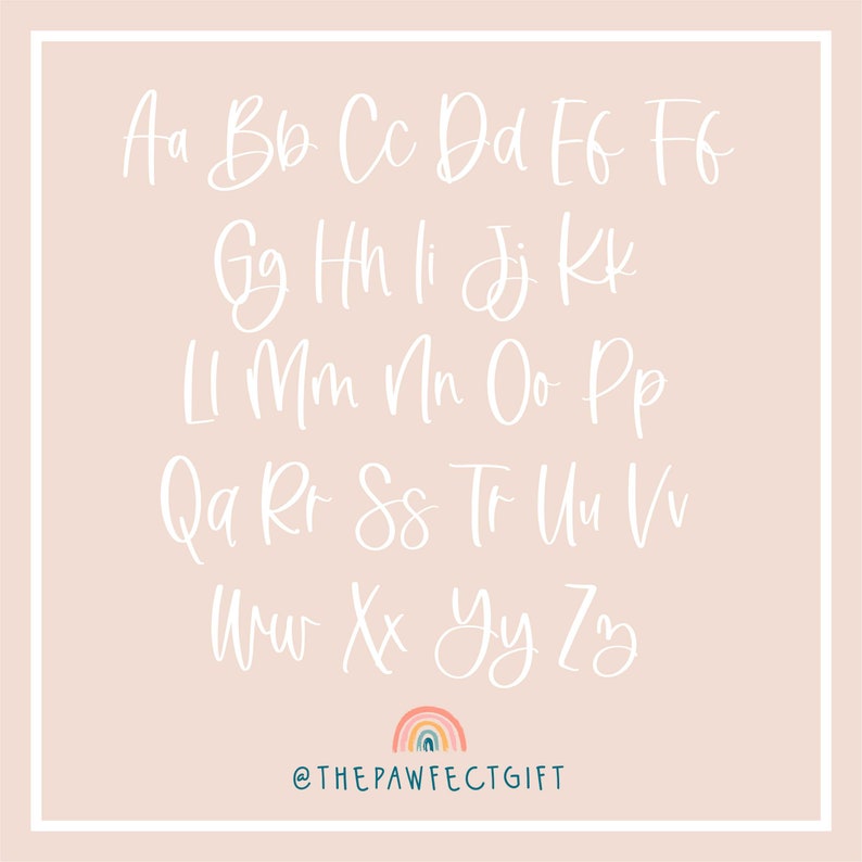 May include: A white alphabet in a handwritten font on a light pink background. The letters are arranged in rows, starting with Aa and ending with Zz. A rainbow with a blue, green, orange, yellow, and pink color scheme is at the bottom of the image with the text "@THEPAWFECTGIFT".