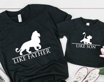 The Lion King Like Father Shirt, Disney Matching Shirt, Father and Son Shirts, Father&#39;s Day Gift,Daddy and Me Shirt, Father and Daughter Tee