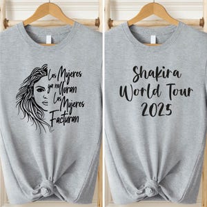 Shakira Las Mujeres Ya No Lloran World Tour 2025,Las Mujeres Facturan Shirt, Shakira New Song Shirt, Women don&#39;t cry Tee, Celebrities Quotes