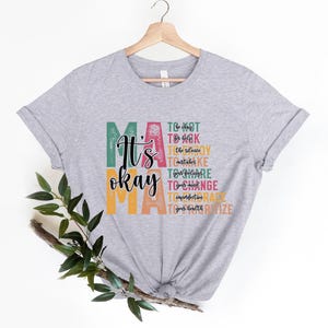 Mama Nana Gigi It’s Okay Customizable Shirt,Mothers Day Gift, Mom Life Shirt,Motivational Gift For Mom,Groovy  Blessed Mom Mental Health Tee