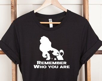 Remember Who You're T-Shirt, Lion King Tee, Disney Animation Shirt, Gift For Her, Gift For Him, Gepersonaliseerde Shirt, Disney Trip Tee,