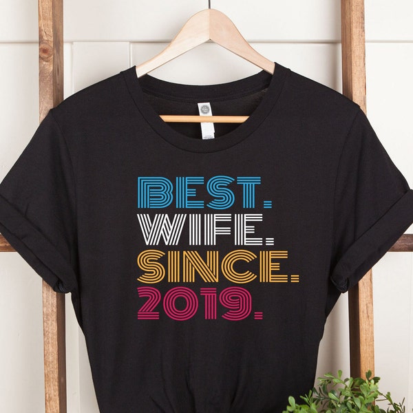 Best Wife Since 2019, Custom Tee, Mothers Day Gift, Women V-Neck, Wife and Husband, Gift For Wife, Matching Mama Shirts, 2024 Mothers Day
