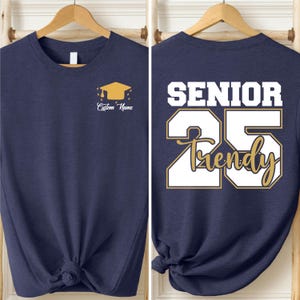 Personalized Senior 2025 Front-Back Custom Name Graduation Shirts, Class of 2025 Graduation Party Gift, Graduation 2025 Shirt Graduate Shirt