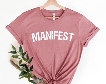 Camiseta Manifest: Afirmación positiva, camiseta gráfica espiritual