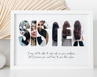 Sister - Personalised Photo Collage / Personalised Gifts / Sister Gifts / Digital Collage