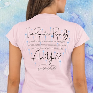 Sanctified Rebel &#39;I&#39;m Rapture Ready&#39; Unisex Tee,Christian shirt, Christian clothing, Christian gift, Faith, Bible verse shirt