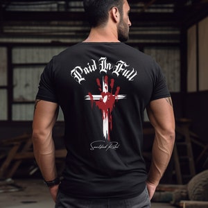 Sanctified Rebel 'Paid In Full' Christian shirt, Christian Clothing, Christian Gift, Christian apparel, Bible verse shirt