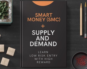 Smart Money Concept with Supply and demand forex trading strategy - A book who tried ict smc scalping swing trading