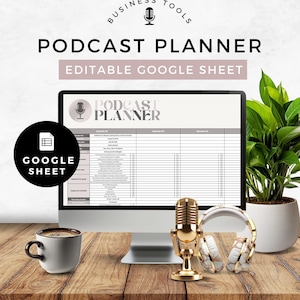Podcast Planner Google Sheets Guest Tracker Editable Spreadsheet Listener Metrics Podcast Platform Business Productivity Content Planner