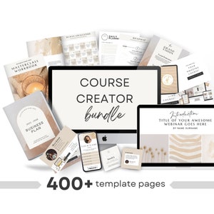 May include: A collection of digital templates for course creators, including a masterclass workbook, a business plan, a daily planner, a roadmap, a webinar introduction, and a 30-day challenge. The text "COURSE CREATOR bundle" is displayed on a computer screen. The text "400+ template pages" is displayed at the bottom of the image.