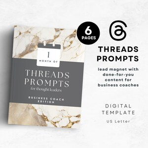 Może przedstawiać: Cyfrowy szablon dla magnesu na leady z marmurowym tłem i tekstem "Threads Prompts for thought leaders, Business Coach Edition". Szablon jest przeznaczony dla coachów biznesowych i zawiera sześć stron.