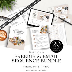 May include: A digital marketing kit for health coaches with a beige and brown color scheme. The kit includes a meal planning and prepping ebook, a meal planner template, and an email sequence bundle. The text "done-for-you" and "FREEBIE & EMAIL SEQUENCE BUNDLE" is displayed in a large font. The text "MEAL PREPPING" is displayed in a smaller font. The text "EDIT EASILY IN CANVA" is displayed in an even smaller font.
