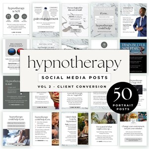 May include: A collection of 50 social media posts about hypnotherapy. The posts are designed for client conversion and feature various topics, including pain management, emotional eating, and decision paralysis. The posts are in a portrait format.