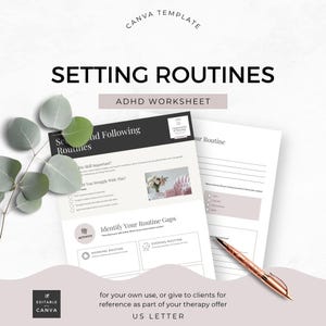 May include: A white ADHD worksheet titled "Setting Routines" with the text "ADHD Worksheet" and "Setting Routines". The worksheet includes sections for identifying routine gaps and following routines. A rose gold pen rests on the page.