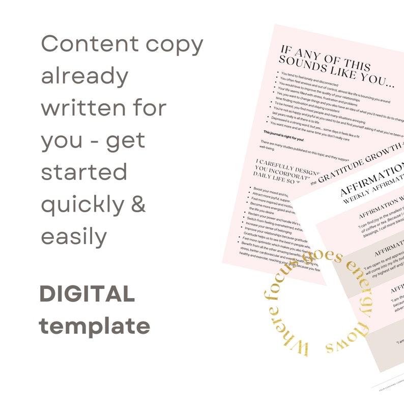 May include: A pink and white digital printable template with the text "Content copy already written for you - get started quickly & easily DIGITAL template" and "IF ANY OF THIS SOUNDS LIKE YOU..." followed by a list of bullet points. The template is titled "Gratitude Growth Affirmations".