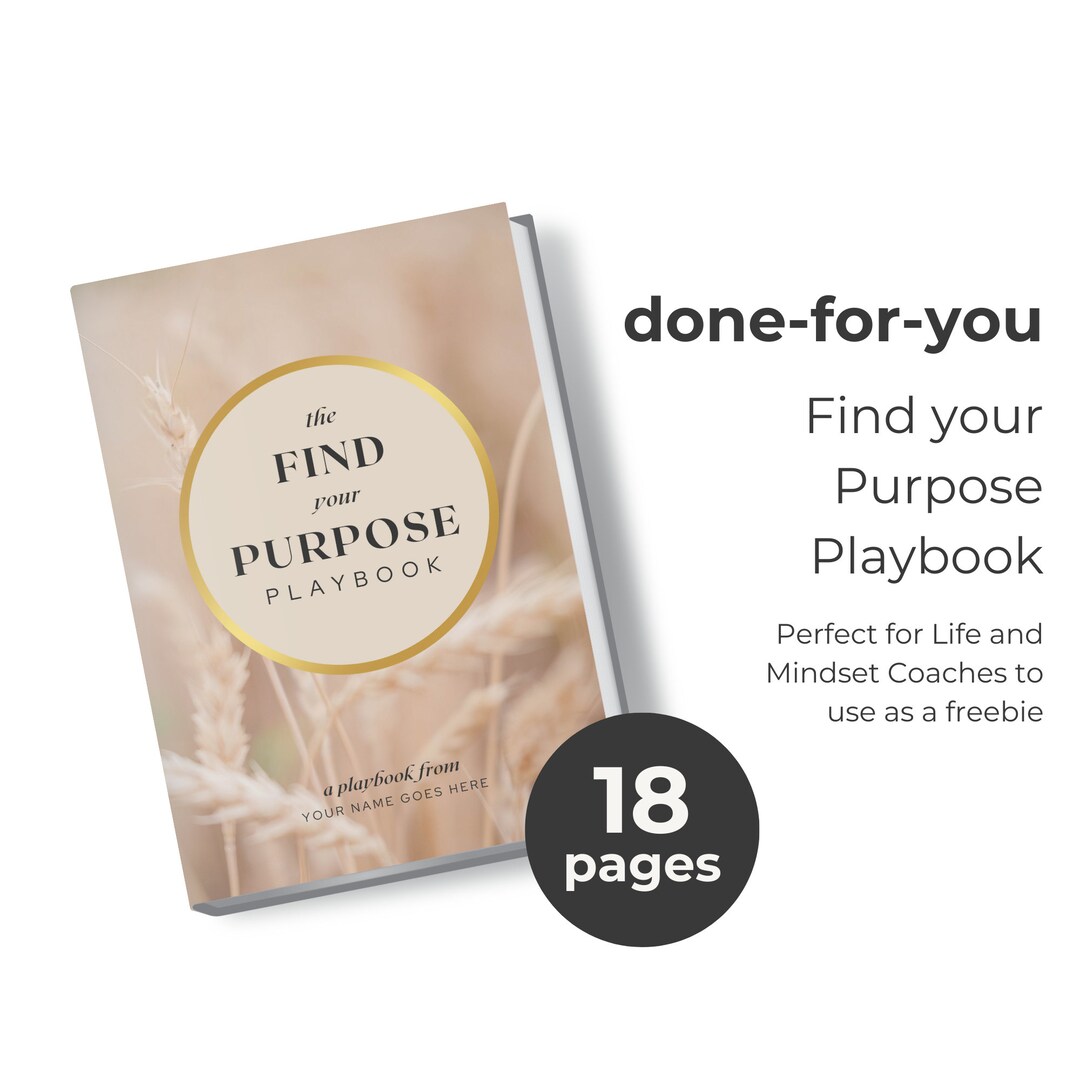 Done for You Find Your Purpose Playbook, Freebie, Lead Magnet, Journal ...