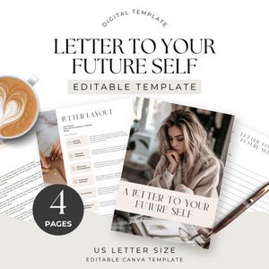 May include: A printable letter to your future self template with a woman in the background. The template is 4 pages long and is US letter size. The template is editable in Canva.