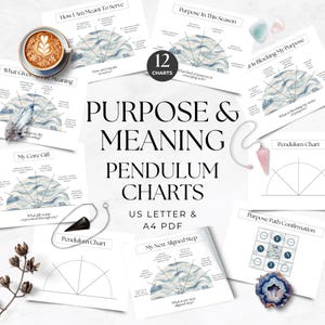 May include: A selection of white paper charts with blue and grey watercolour designs, labelled "Purpose & Meaning Pendulum Charts." The image includes a coffee cup, crystals, and pendulums. Text includes "US Letter & A4 PDF."