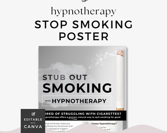 Hypnotherapist Poster Smoking Cessation Canva Template Hypnosis Stop Smoking Stub it Out Marketing Health Clinic Printable Digital Template