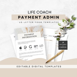 May include: Editable digital templates for life coach payment administration. The template includes a payment information section with a list of accepted payment methods, including Apple Pay, PayPal, Google Pay, credit card, and cash. The template also includes a payment log with columns for date, customer number, and amount.