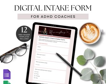 ADHD Coach Digital Intake Form, Neurodiverse Coaching Questionnaire, Executive Function Editable Google Form Onboarding Process Admin