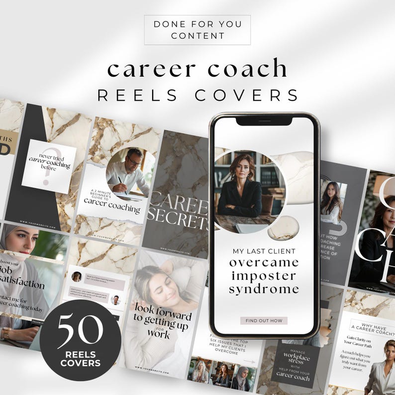 May include: A collage of images promoting career coaching services. The images feature text such as "Career Secrets", "My Last Client Overcame Imposter Syndrome", and "50 Reels Covers".