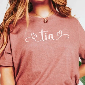 Tia Shirt, Tia Tshirt, Tia Tee, Tia Gift, Gift for Tia,  Promoted to Tia, Tia T Shirt, Best Tia Ever, Cool Tia, Spanish Aunt, Grandma