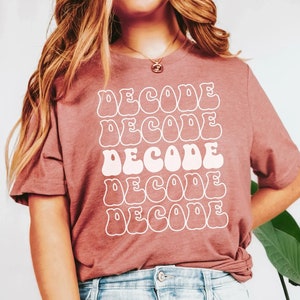 Science of Reading Shirt, Literacy Education Tee, Reading Teacher TShirt, Phonemic Awareness Shirt, Decode Shirt, Phonological