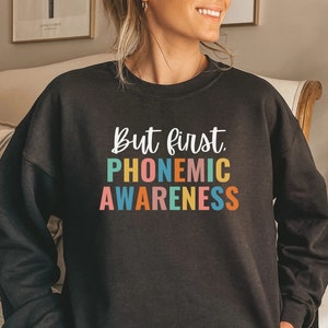 Science of Reading Sweatshirt, Literacy Education, Reading Teacher Sweatshirt, Phonemic Awareness SweatShirt, Phonics