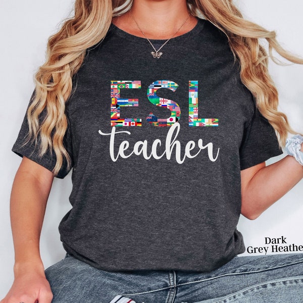 ESL Teacher Shirt, ESL Teacher TShirt, ESL Teacher Gift, English Teacher, Bilingual Teacher, Spanish Teacher, Esol Teacher, Ell Teacher
