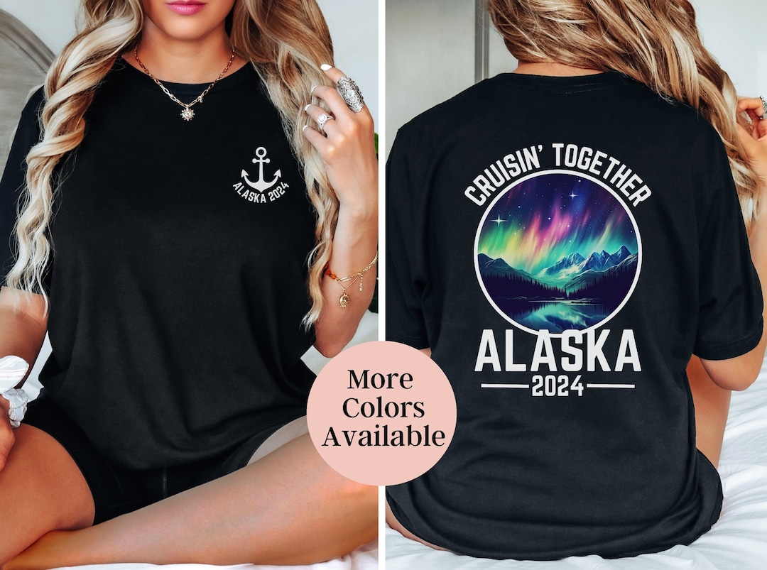 Alaska Cruise Shirt, Alaska Vacation Shirt, Alaska Shirt, Family Cruise ...
