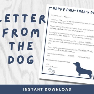 May include: A printable Father's Day card for a dog owner. The card is a letter from a dog to their owner. The card has a blue and white colour scheme and features a cartoon dachshund. The text on the card reads "Happy Paw-ther's Day!" and "Letter from the Dog".