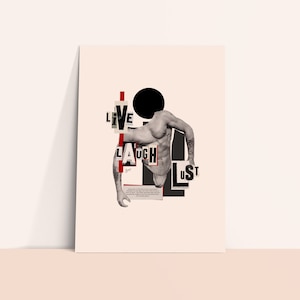 Live Laugh Lust Collage Art