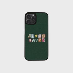 Jesus Saves Christian Green Phone Case | All iPhone Models