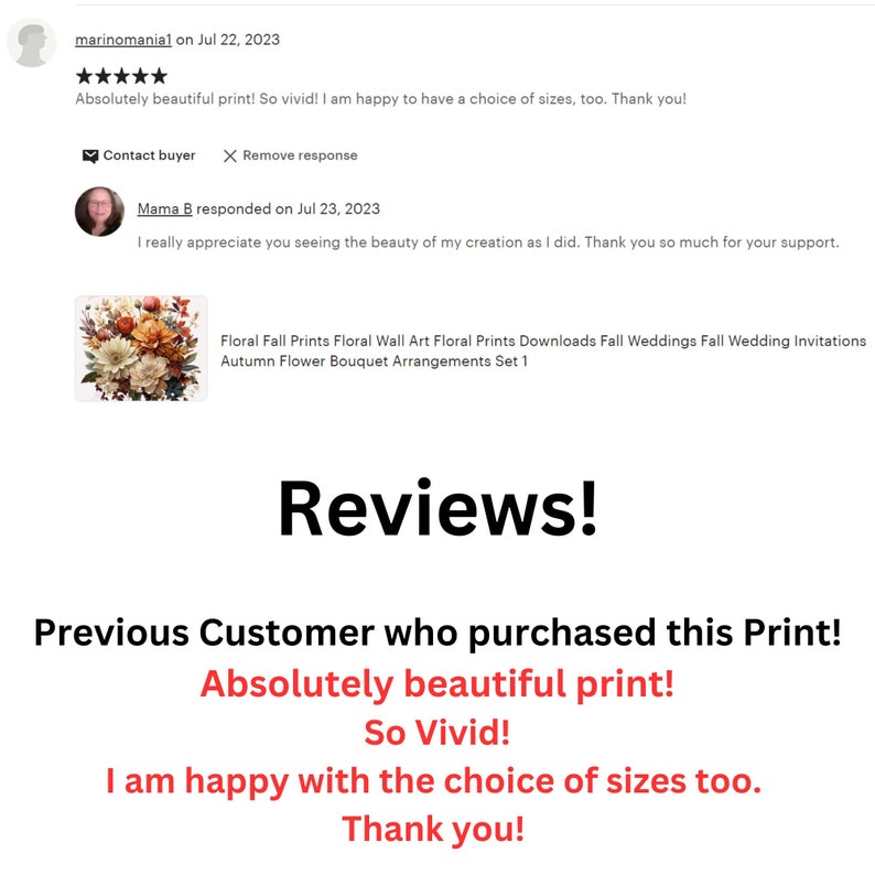 May include: A customer review for a digital download of fall floral wall art prints. The review is positive and says "Absolutely beautiful print! So vivid! I am happy with the choice of sizes too. Thank you!"